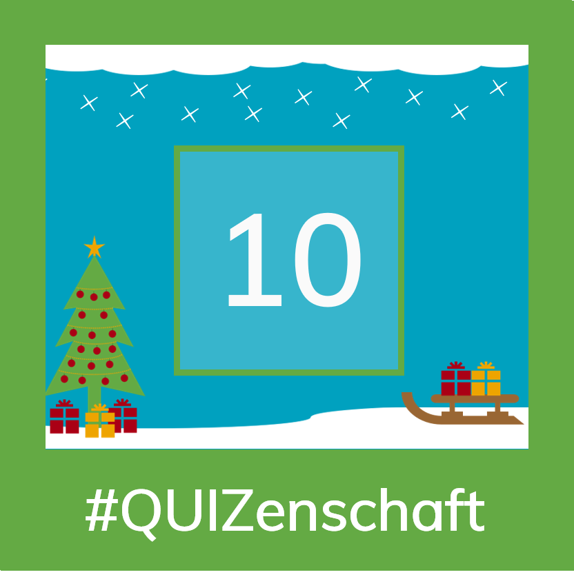In einem grünen Rahmen steht am unteren Rand "#Quizenschaft" in weißen Lettern. In der Mitte ist vor blauem Hintergrund eine große weiße Zehn zu erkennen und eine gemalte Winterlandschaft.